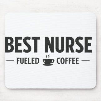 Tapis De Souris Best Nurse Fueled by Coffee Mouse Pad