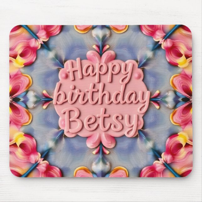 Tapis De Souris BETSY ~ Salutation d'anniversaire floral ~ (Devant)