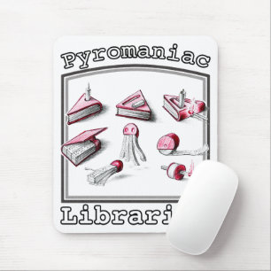 Tapis De Souris Bibliothécaire Pyromaniaque Ignier Ideas Livre