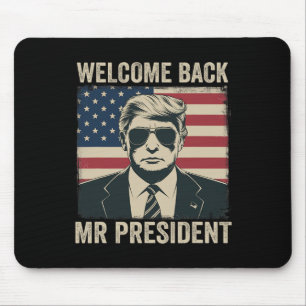 Tapis De Souris Bienvenue Byck M. le président Donald Trump Victoi