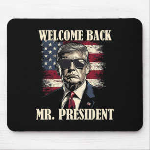 Tapis De Souris Bienvenue Byck M. le président Donald Trump Victoi