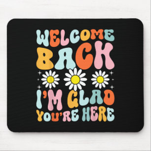 Tapis De Souris Bienvenue Ck Je Suis Heureux Que Vous Soyez Ici Pr