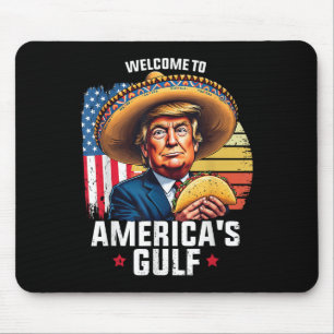 Tapis De Souris Bienvenue Dans Le Golfe Des Amériques, Drôle Trump