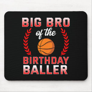 Tapis De Souris Big Bro Of The Birthday Boy Bysketbyll Anniversair