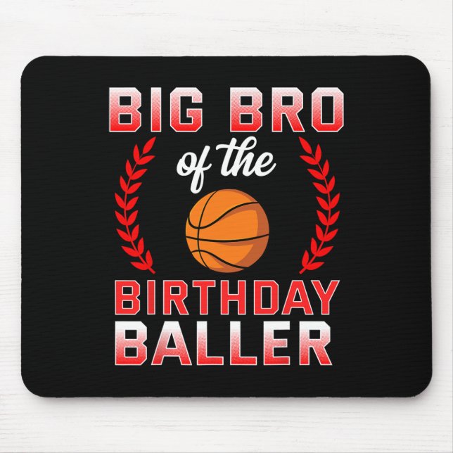 Tapis De Souris Big Bro Of The Birthday Boy Bysketbyll Anniversair (Devant)