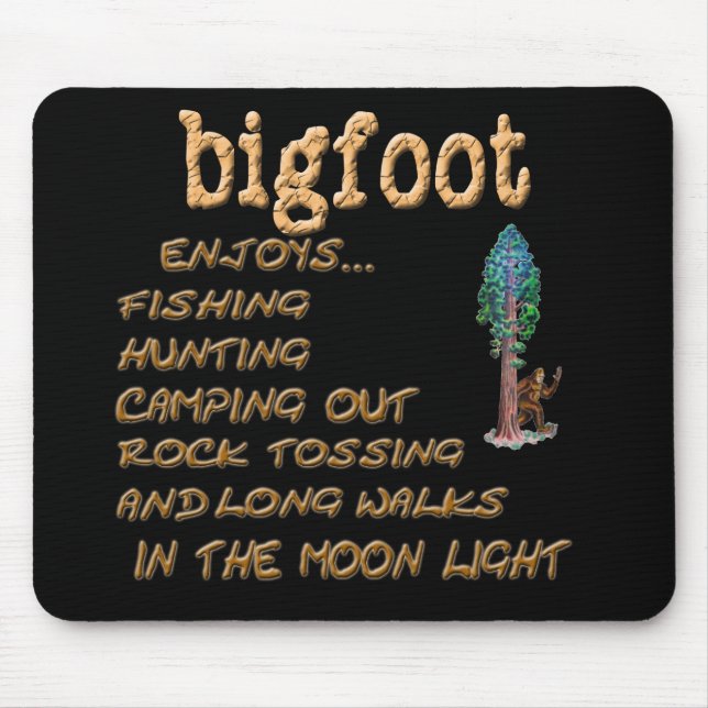 Tapis De Souris Bigfoot apprécie (Devant)