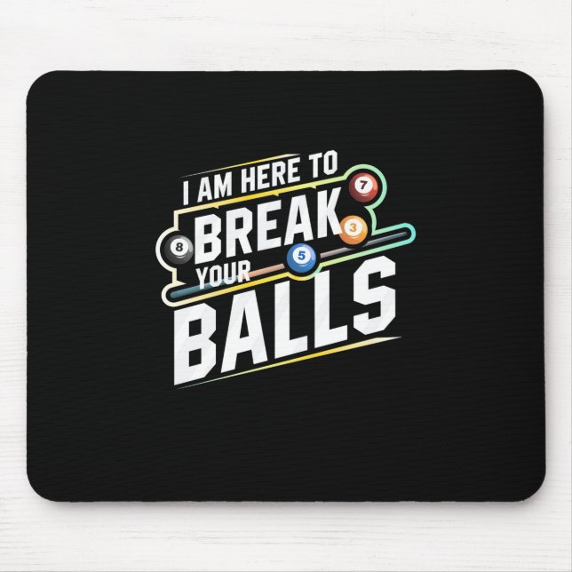 Tapis De Souris Billard Snooker Est Là Pour Briser Vos Ballons (Devant)