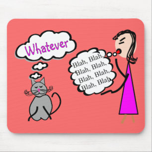 Tapis De Souris "Blah - fade--Quoi que ! "--Cadeaux d'amoureux de