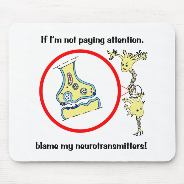 Tapis De Souris Blame Neurotransmetteurs Mousepad (Devant)