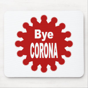 Tapis de souris blanc Bye CORONA Mousepad