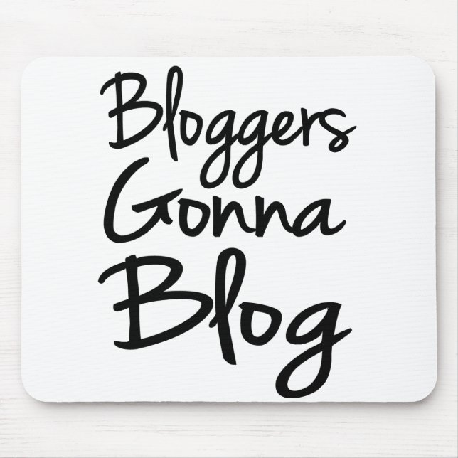 Tapis De Souris Bloggers allant au blog Mousepad (Devant)