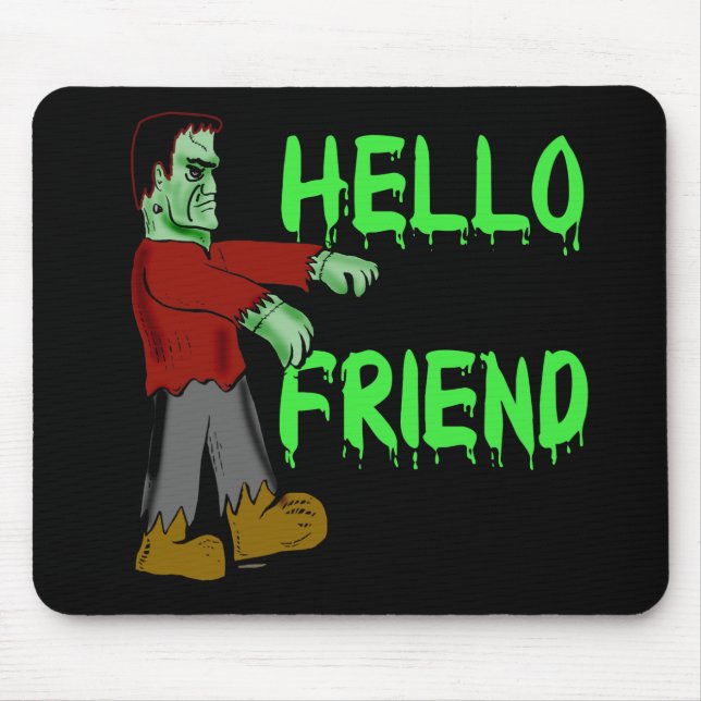 Tapis De Souris Bonjour T-shirts déplaisants de Frankenstein (Devant)