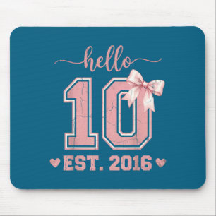 Tapis De Souris Bonjour ten est 2016 10e anniversaire coquette 10 