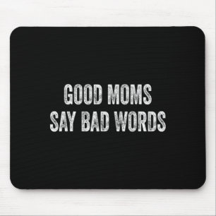Tapis De Souris Bonne Maman Dit Mots Mauvais Citation Drôle