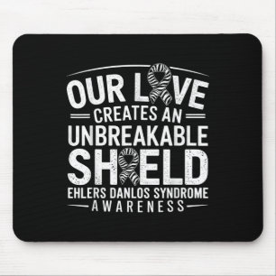 Tapis De Souris Bouclier indestructible Eds Ehlers Syndrome Danlos