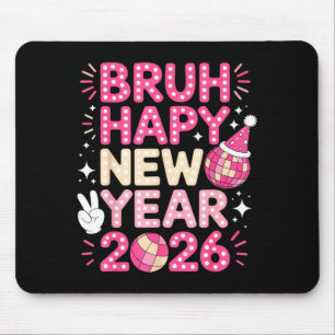 Tapis De Souris Bruh Bonne Année 2026 Ambiance de Fête Pour les Am