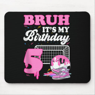 Tapis De Souris Bruh C'est Mon 5e Anniversaire Football Crème Glac