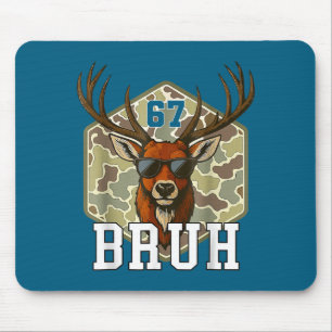 Tapis De Souris Bruh Deer 67 Drôle de Cerf de Chasse Camo Chapeau