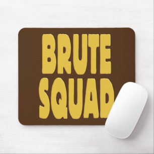 Tapis De Souris Brute Squad