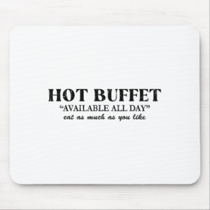 Tapis De Souris Buffet Chaud Disponible Tous Les Jours Mangez Auta
