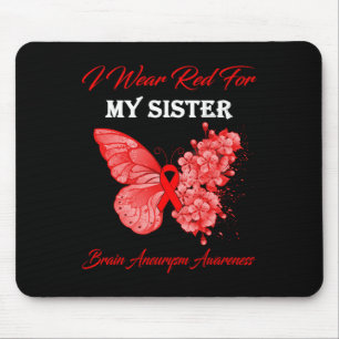 Tapis De Souris Butterfly I Wear Red For My Sister Brain Aneurysm