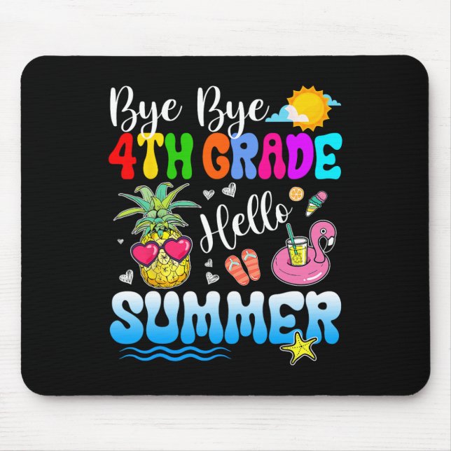 Tapis De Souris Bye Bye 4e année Bonjour Enseignant de diplôme d'é (Devant)