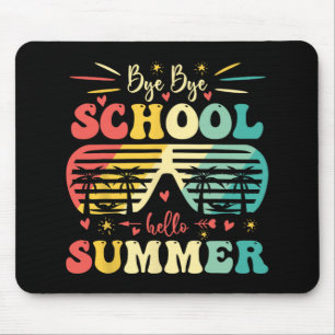 Tapis De Souris Bye Bye School Bonjour Été Bonne Dernière Journée