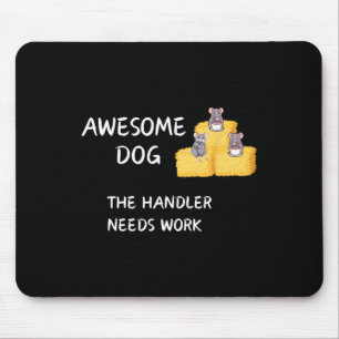 Tapis De Souris Byrn Hunt - Café - Un Chien Awesome A Besoin De Tr