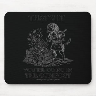 Tapis De Souris Ça va dans le compost ton jardinage de beagle