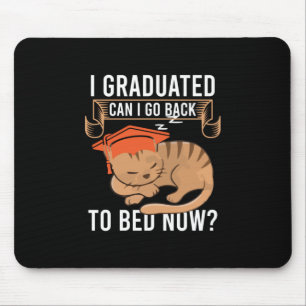 Tapis De Souris Cadeau de diplôme Je Suis Diplômé Puis-Je Reveni