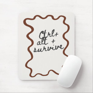 Tapis De Souris Cadeau drôle pour collègue 'Ctrl + Alt + Survivre'