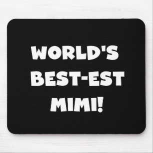 Tapis De Souris Cadeaux blancs de T-shirts des textes Mimi du