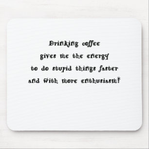 Tapis De Souris Café potable