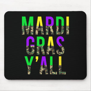 Tapis De Souris Camouflage Mardi Gras Y'all