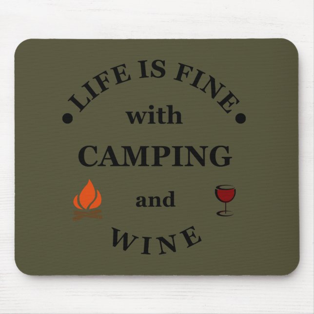 Tapis De Souris Camping de fond et les paroles de vin (Devant)