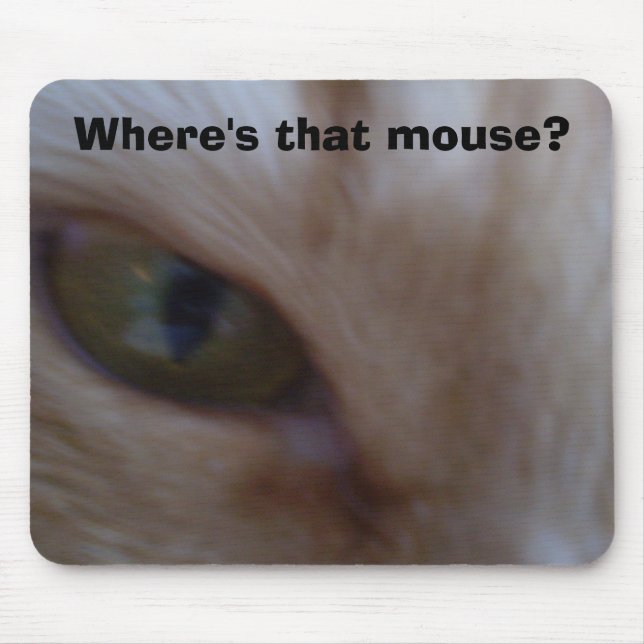 Tapis De Souris Cat Extreme Closeup, Où est cette souris ? (Devant)