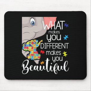Tapis De Souris Ce Qui Vous Rend Différent Vous Rend Beau - Aut