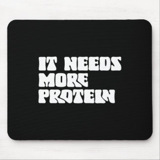 Tapis De Souris Ce Repas A Besoin De Plus De Protéine Lover Bodybu