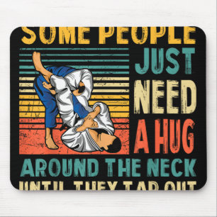 Tapis De Souris Certaines Personnes Ont Juste Besoin D'Un Hug Vint