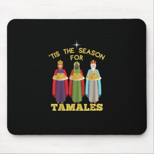 Tapis De Souris C'est la saison des tamales, Noël mexicain amusant