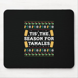 Tapis De Souris C'est la saison des tamales, Noël mexicain amusant
