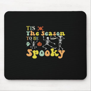 Tapis De Souris C'Est La Saison Pour Déplaisant Danser Drôle Skele