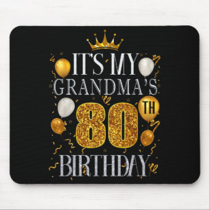 Tapis De Souris C'est l'anniversaire des 80 ans de ma grand-mère J