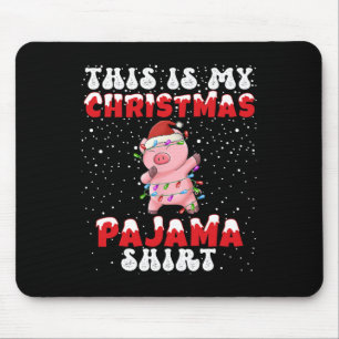 Tapis De Souris C'Est Ma Chemise De Pyjama De Noël Dabbing Pi