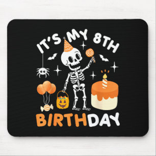 Tapis De Souris C'est mon 8ème anniversaire - squelette drôle d'Ha