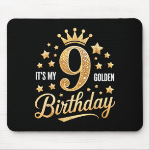Tapis De Souris C'est mon 9ème anniversaire doré 9 ans Anniversair