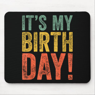 Tapis De Souris C'est mon anniversaire