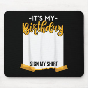 Tapis De Souris C'est mon anniversaire signe mon anniversaire drôl
