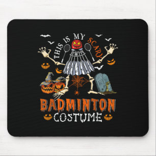 Tapis De Souris C'est mon costume de badminton effrayant pour Hall