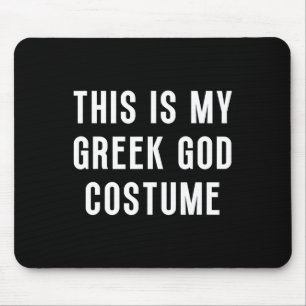 Tapis De Souris C'Est Mon Dieu Grec Costume Halloween Drôle Facile